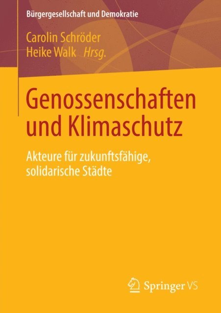 Heike Walk, Carolin Schroder - Genossenschaften und Klimaschutz, E-bok