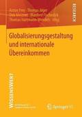 Globalisierungsgestaltung und internationale UEbereinkommen