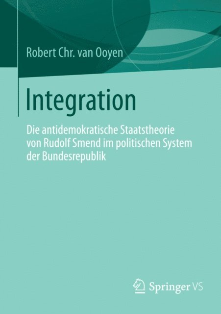 Robert Chr. van Ooyen - Integration, E-bok