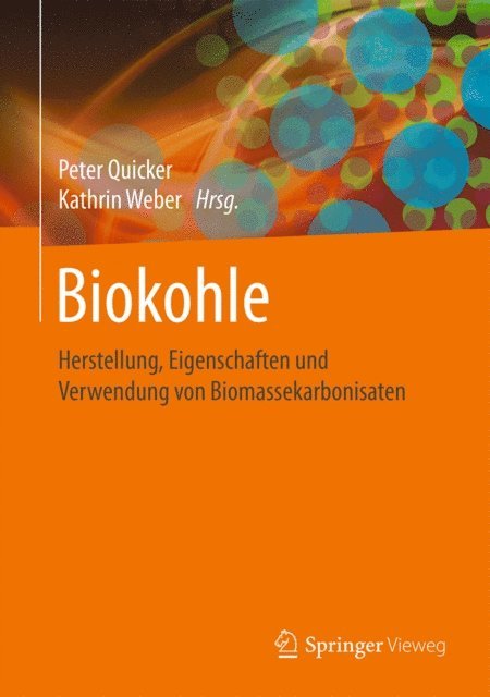 Kathrin Weber, Peter Quicker - Biokohle, E-bok