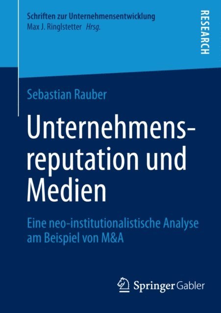 Sebastian Rauber - Unternehmensreputation und Medien, E-bok
