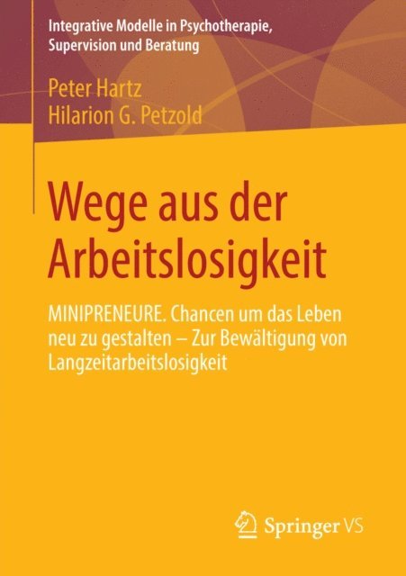 Hilarion G. Petzold, Peter Hartz - Wege aus der Arbeitslosigkeit, E-bok