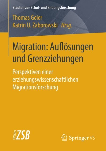 Katrin U. Zaborowski, Thomas Geier - Migration: Auflösungen und Grenzziehungen, E-bok