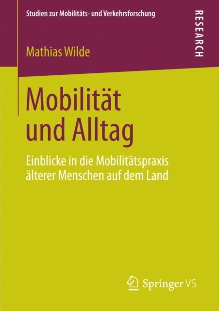 Mathias Wilde - Mobilität und Alltag, E-bok