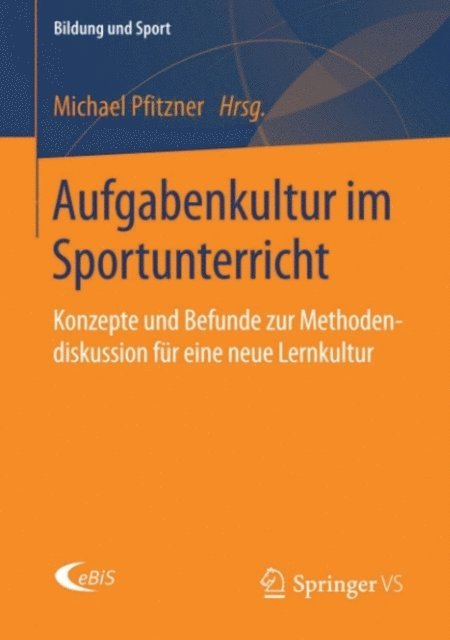 Michael Pfitzner - Aufgabenkultur im Sportunterricht, E-bok