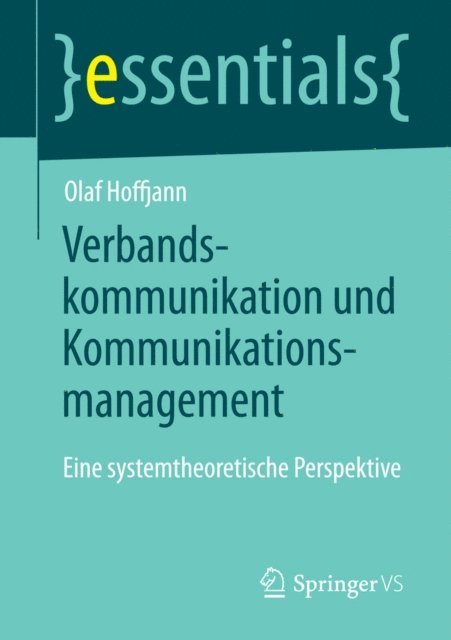 Olaf Hoffjann - Verbandskommunikation und Kommunikationsmanagement, E-bok