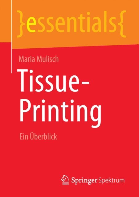 Maria Mulisch - Tissue-Printing, E-bok