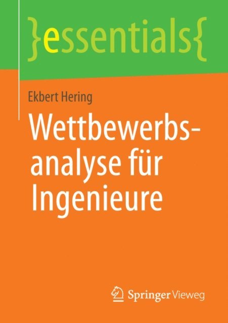 Ekbert Hering - Wettbewerbsanalyse für Ingenieure, E-bok