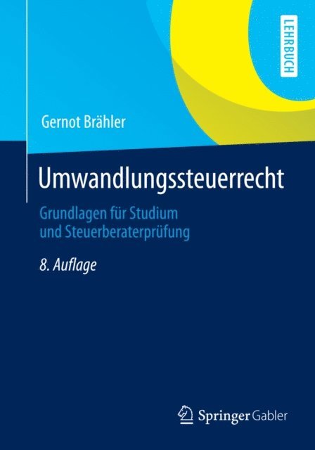 Gernot Brahler - Umwandlungssteuerrecht, E-bok