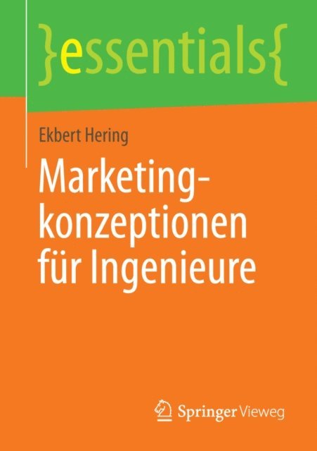 Ekbert Hering - Marketingkonzeptionen für Ingenieure, E-bok
