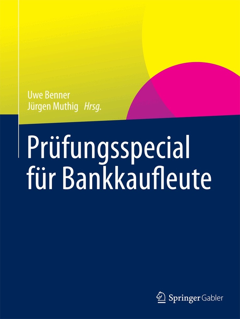 Uwe Benner, Jürgen Muthig - Prüfungsspecial für Bankkaufleute, Häftad