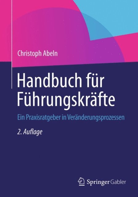Christoph Abeln - Handbuch für Führungskräfte, E-bok. Tillgänglighet: Lägg i varukorg