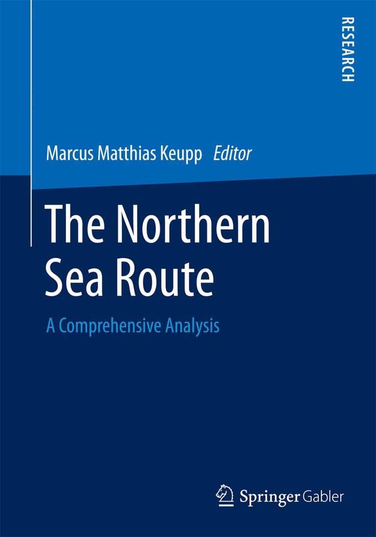Marcus Matthias Keupp - Northern Sea Route, Inbunden. Tillgänglighet: Lägg i varukorg