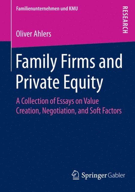 Oliver Ahlers - Family Firms and Private Equity, E-bok