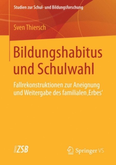 Sven Thiersch - Bildungshabitus und Schulwahl, E-bok