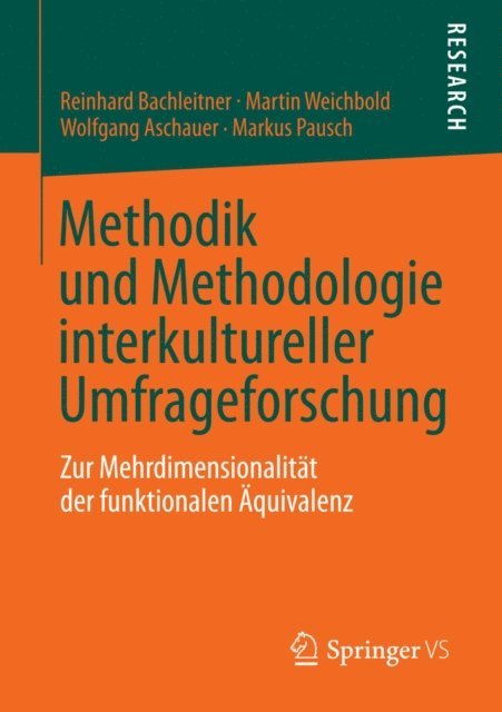 Markus Pausch, Wolfgang Aschauer, Martin Weichbold, Reinhard Bachleitner - Methodik und Methodologie interkultureller Umfrageforschung, E-bok