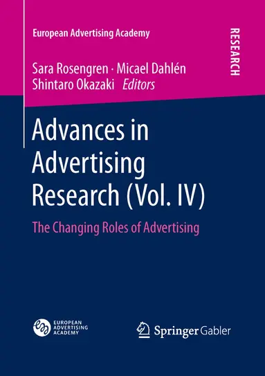 Sara Rosengren, Micael Dahlén, Shintaro Okazaki - Advances in Advertising Research (Vol. IV), Häftad