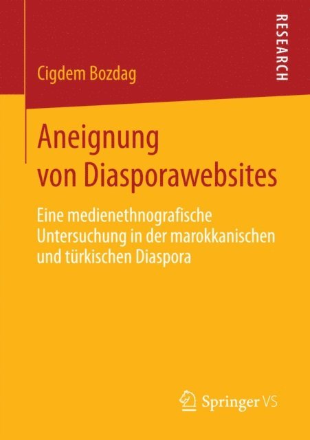 Cigdem Bozdag - Aneignung von Diasporawebsites, E-bok