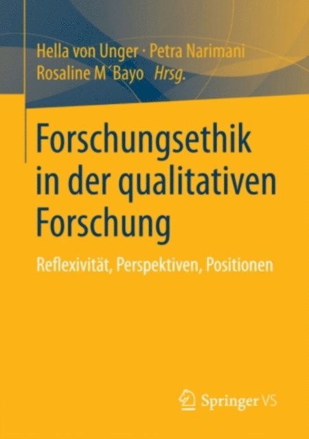 Rosaline M'Bayo, Petra Narimani, Hella von Unger - Forschungsethik in der qualitativen Forschung, E-bok