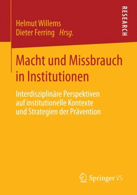 Dieter Ferring, Helmut Willems - Macht und Missbrauch in Institutionen, E-bok