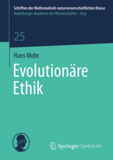 Hans Mohr - Evolutionäre Ethik, E-bok