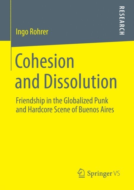 Ingo Rohrer - Cohesion and Dissolution, E-bok