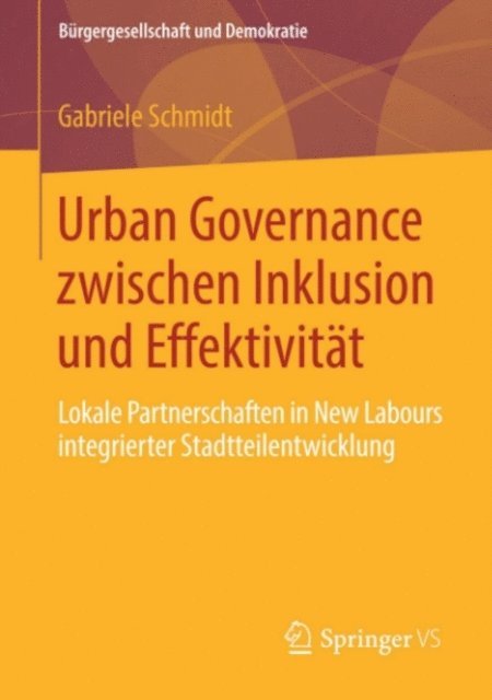 Gabriele Schmidt - Urban Governance zwischen Inklusion und Effektivität, E-bok
