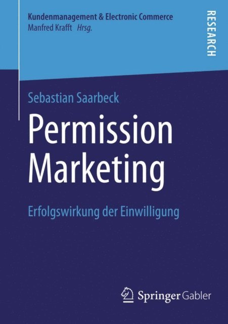 Sebastian Saarbeck - Permission Marketing, E-bok