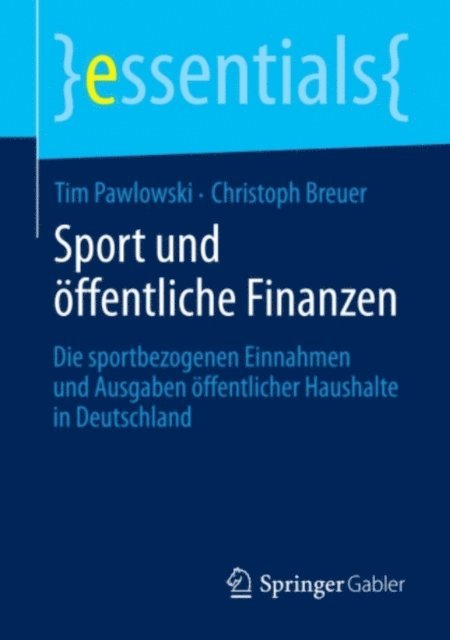 Christoph Breuer, Tim Pawlowski - Sport und öffentliche Finanzen, E-bok