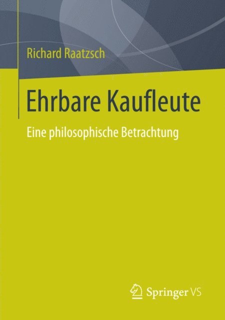 Richard Raatzsch - Ehrbare Kaufleute, E-bok