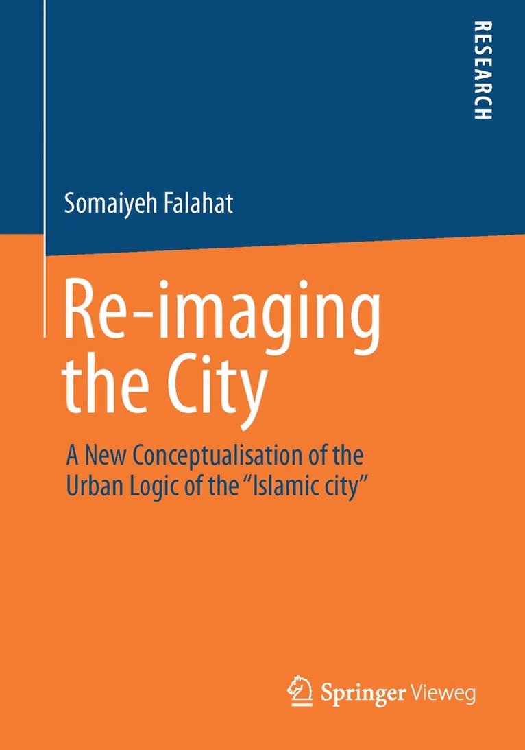 Somaiyeh Falahat - Re-imaging the City, Häftad