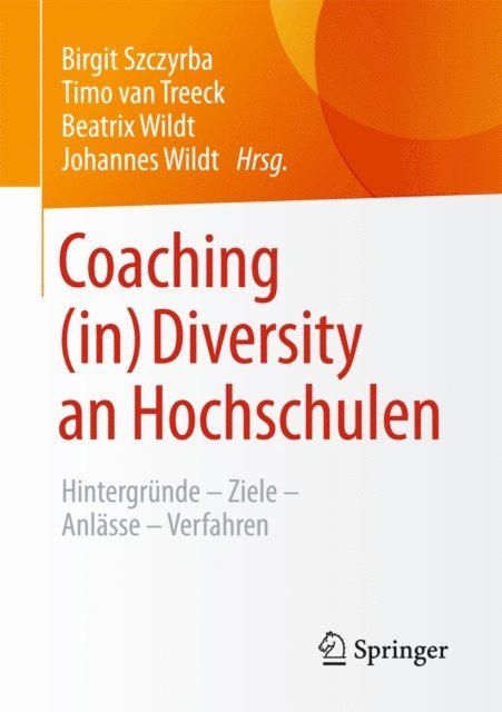 Johannes Wildt, Beatrix Wildt, Timo van Treeck, Birgit Szczyrba - Coaching (in) Diversity an Hochschulen, E-bok