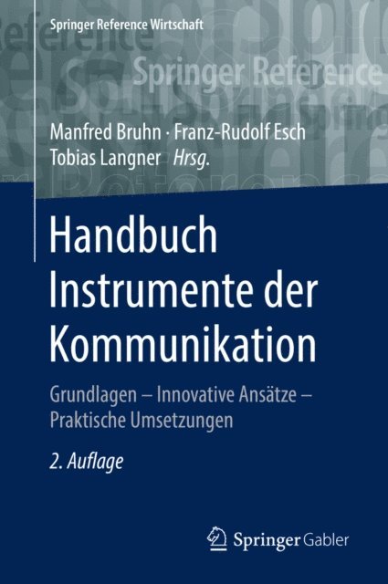 Tobias Langner, Franz-Rudolf Esch, Manfred Bruhn - Handbuch Instrumente der Kommunikation, E-bok