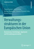 Verwaltungsstrukturen in der Europÿischen Union