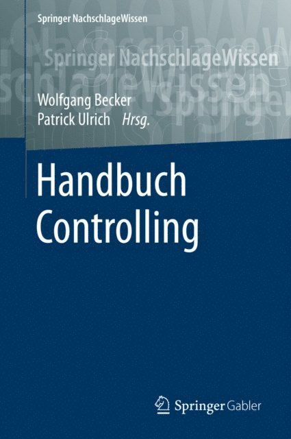 Patrick Ulrich, Wolfgang Becker - Handbuch Controlling, E-bok