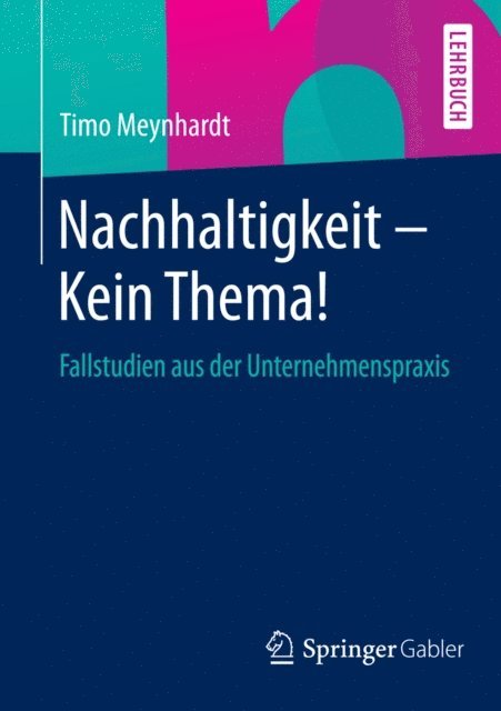 Timo Meynhardt - Nachhaltigkeit - Kein Thema!, E-bok