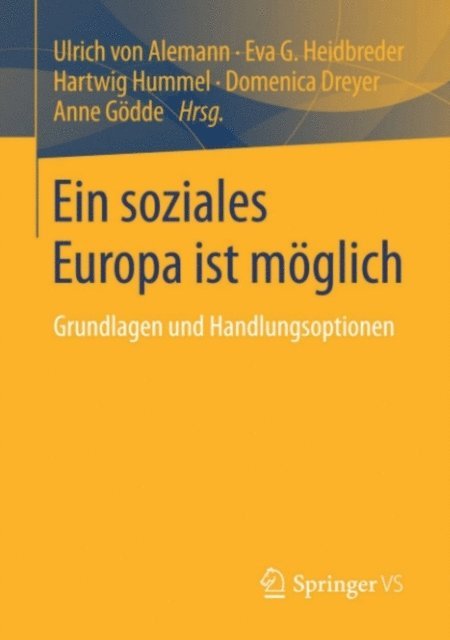 Anne Godde, Domenica Dreyer, Hartwig Hummel, Eva G. Heidbreder, Ulrich Alemann - Ein soziales Europa ist möglich, E-bok