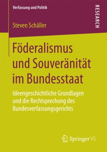Steven Schaller - Föderalismus und Souveränität im Bundesstaat, E-bok