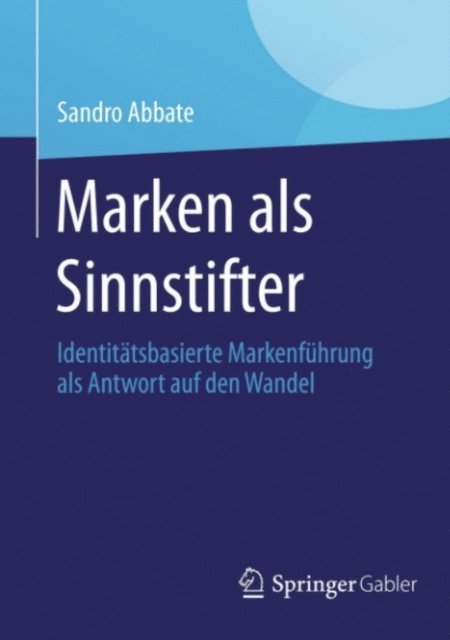 Sandro Abbate - Marken als Sinnstifter, E-bok
