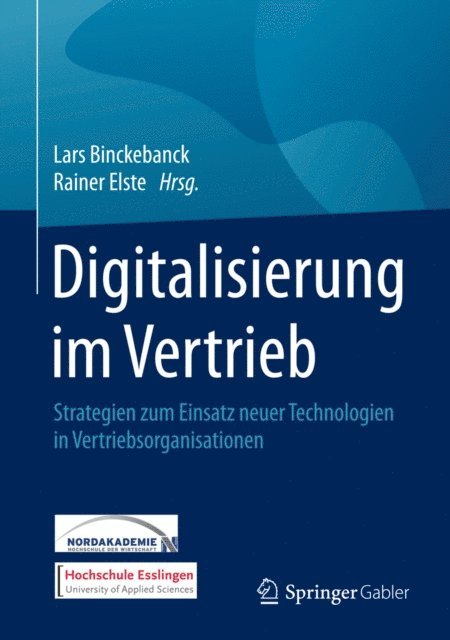 Rainer Elste, Lars Binckebanck - Digitalisierung im Vertrieb, E-bok