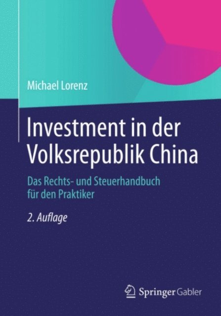 Michael Lorenz - Investment in der Volksrepublik China, E-bok