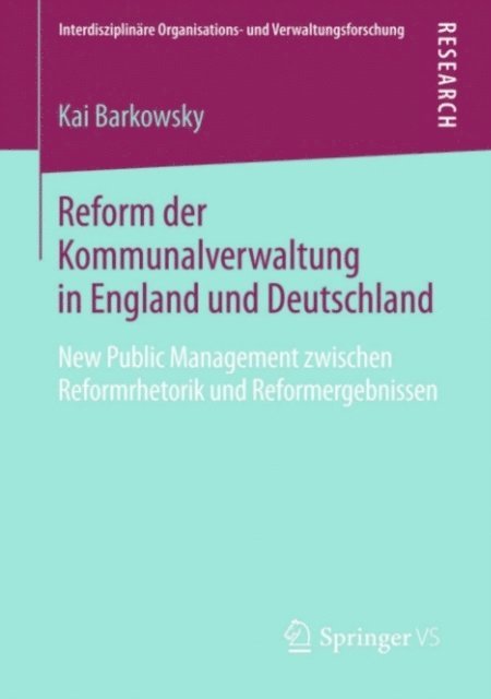 Kai Barkowsky - Reform der Kommunalverwaltung in England und Deutschland, E-bok