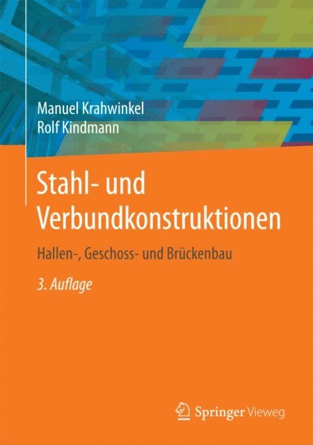 Rolf Kindmann, Manuel Krahwinkel - Stahl- und Verbundkonstruktionen, E-bok