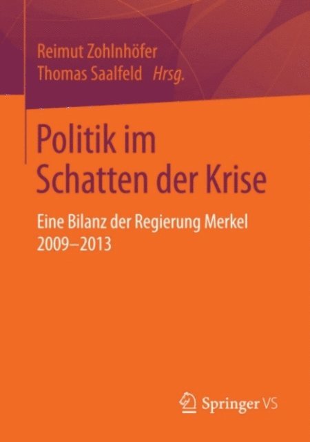 Thomas Saalfeld, Reimut Zohlnhofer - Politik im Schatten der Krise, E-bok