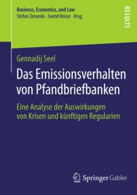 Gennadij Seel - Das Emissionsverhalten von Pfandbriefbanken, E-bok