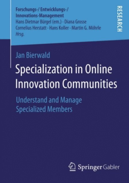 Jan Bierwald - Specialization in Online Innovation Communities, E-bok
