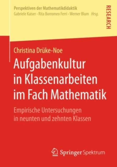 Christina Druke-Noe - Aufgabenkultur in Klassenarbeiten im Fach Mathematik, E-bok