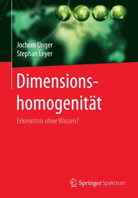 Stephan Leyer, Jochem Unger - Dimensionshomogenität, E-bok