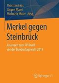 Merkel gegen Steinbruck