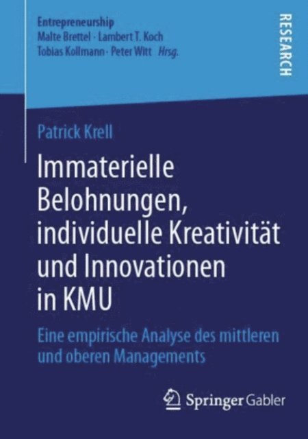 Patrick Krell - Immaterielle Belohnungen, individuelle Kreativität und Innovationen in KMU, E-bok